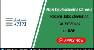Azizi Developments Careers